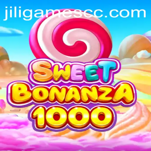 Dive into the World of SweetBonanza1000 and JILIGAMES